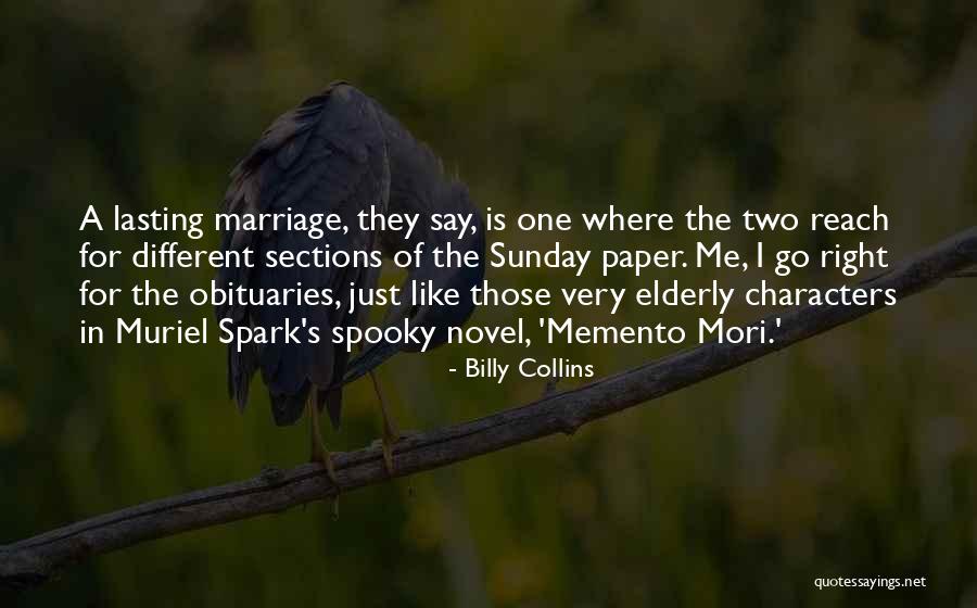 Lasting Marriage Quotes By Billy Collins