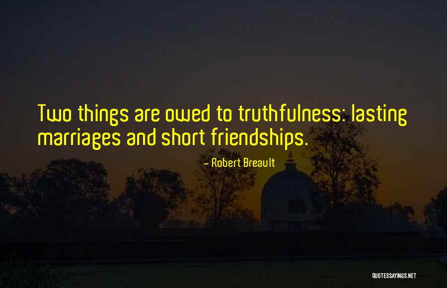 Lasting Marriage Quotes By Robert Breault Lasting Marriage Quotes By Robert Breault