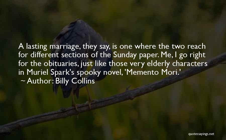 Lasting Quotes By Billy Collins