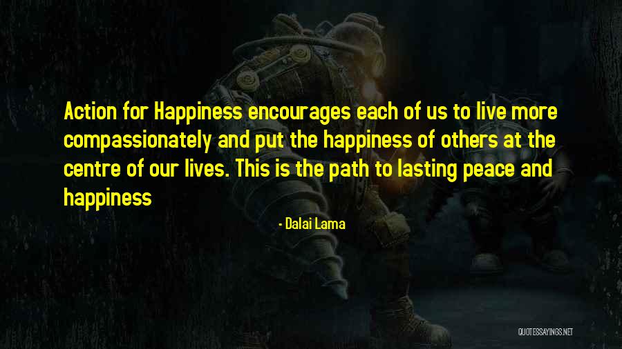 Lasting Quotes By Dalai Lama