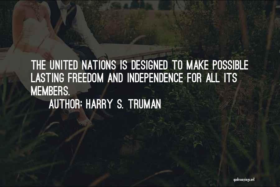 Lasting Quotes By Harry S. Truman