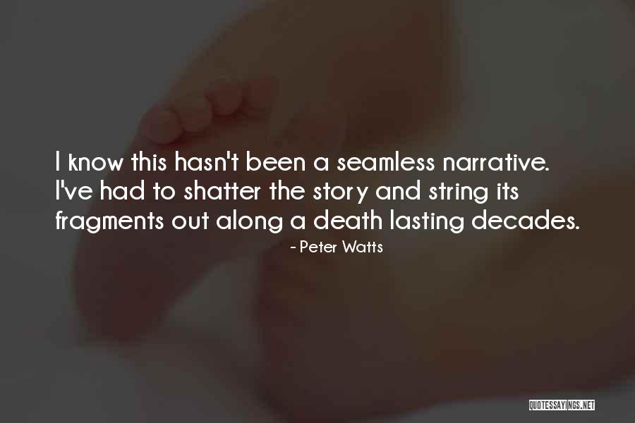 Lasting Quotes By Peter Watts