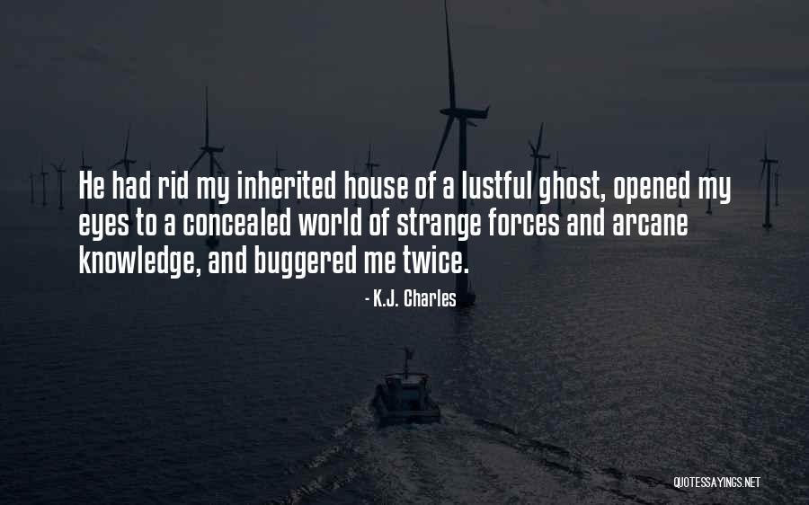 Lastly And Most Importantly Quotes By K.J. Charles Lastly And Most Importantly Quotes By K.J. Charles
