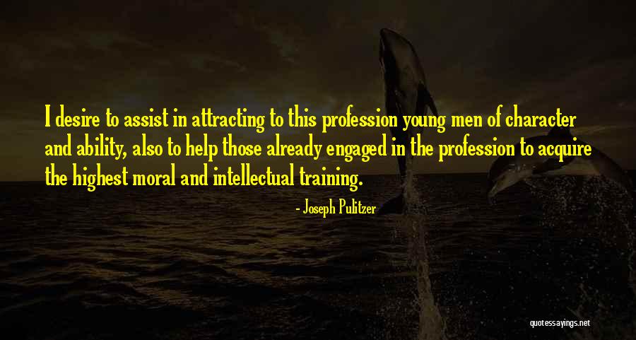 Lastne Delnice Quotes By Joseph Pulitzer Lastne Delnice Quotes By Joseph Pulitzer