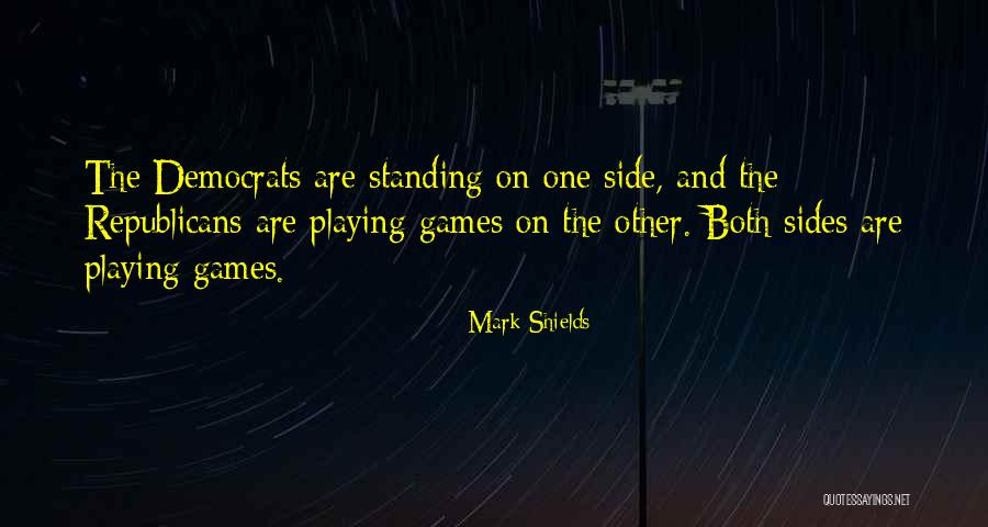 Lastness Quotes By Mark Shields Lastness Quotes By Mark Shields