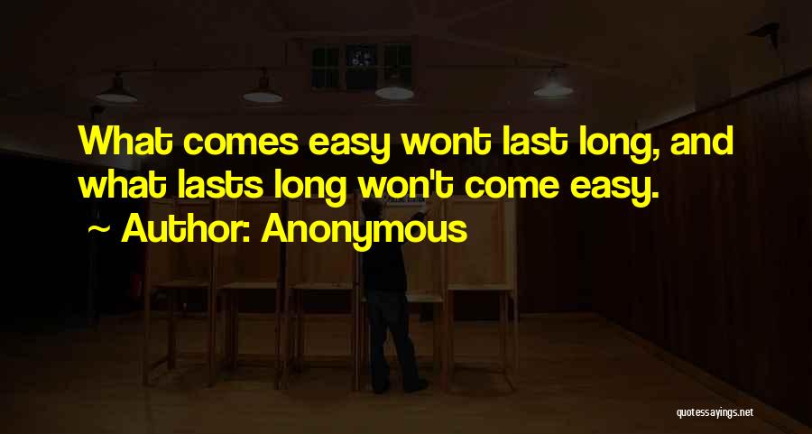 Lasts Quotes By Anonymous