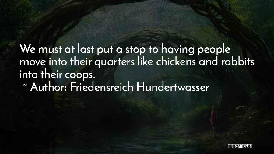 Lasts Quotes By Friedensreich Hundertwasser