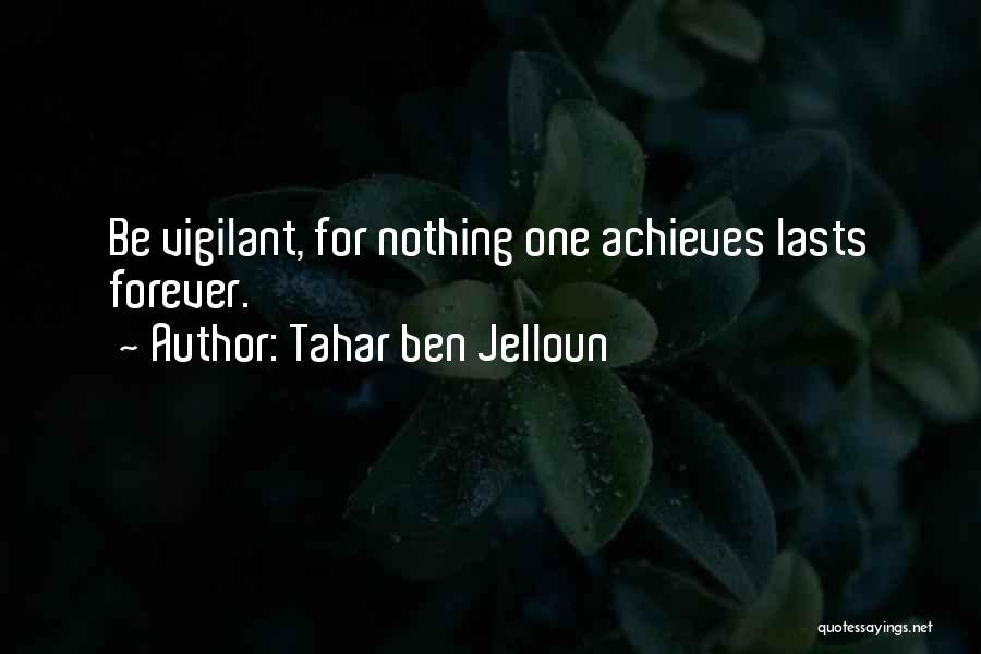 Lasts Quotes By Tahar Ben Jelloun