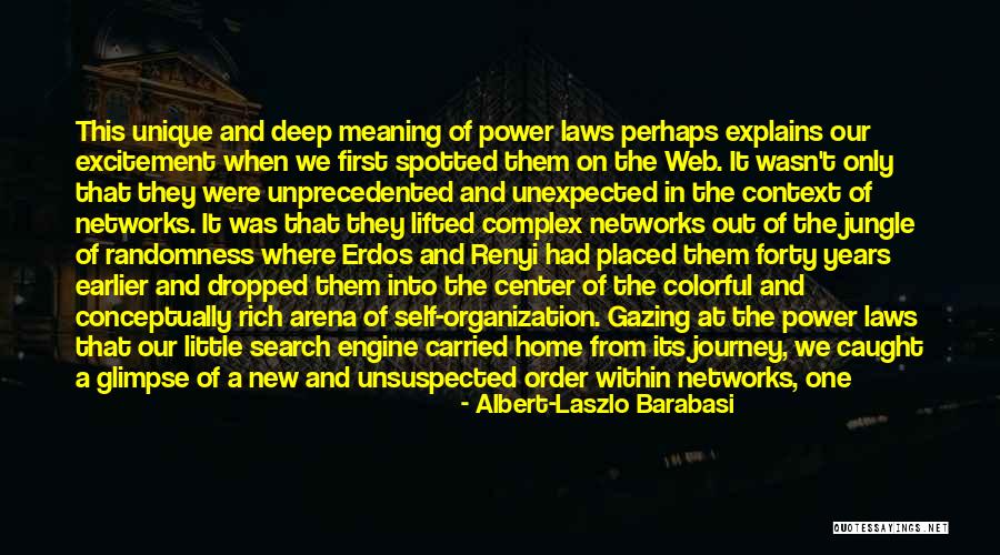 Laszlo Barabasi Quotes By Albert-Laszlo Barabasi