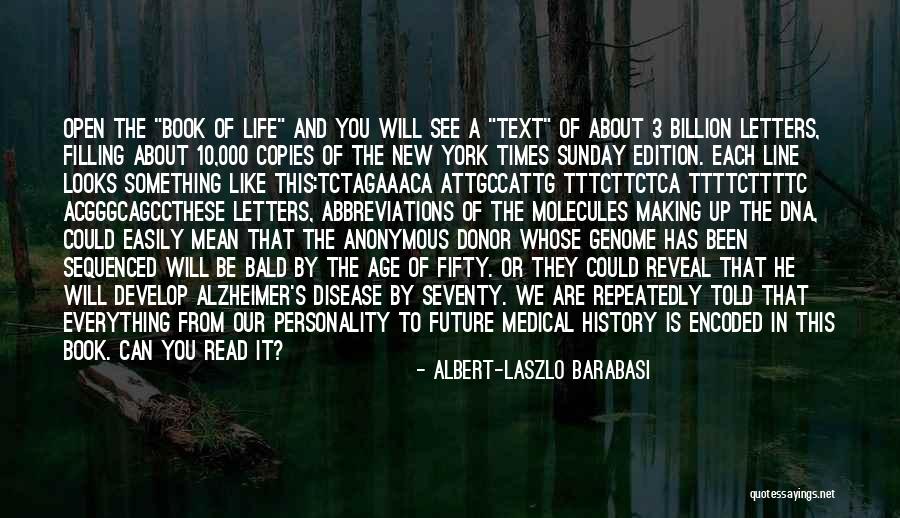 Laszlo Barabasi Quotes By Albert-Laszlo Barabasi