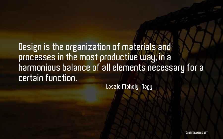 Laszlo Moholy-Nagy Quotes 338998