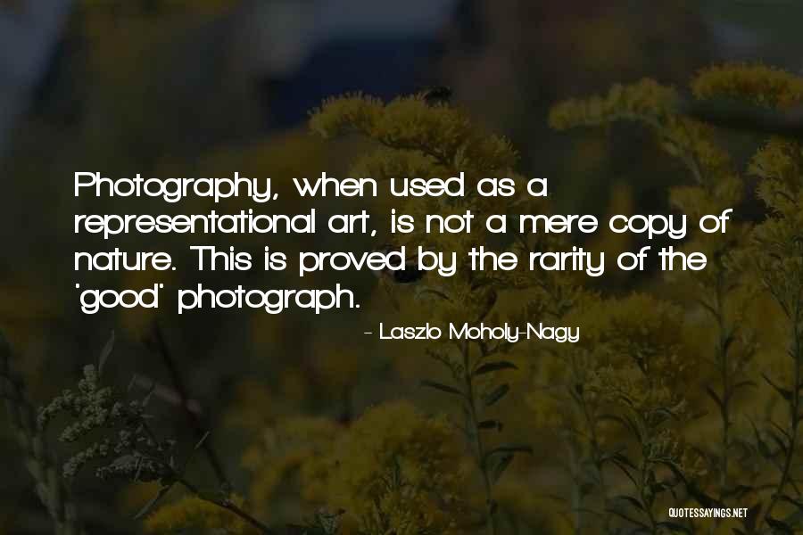 Laszlo Moholy-Nagy Quotes 732156