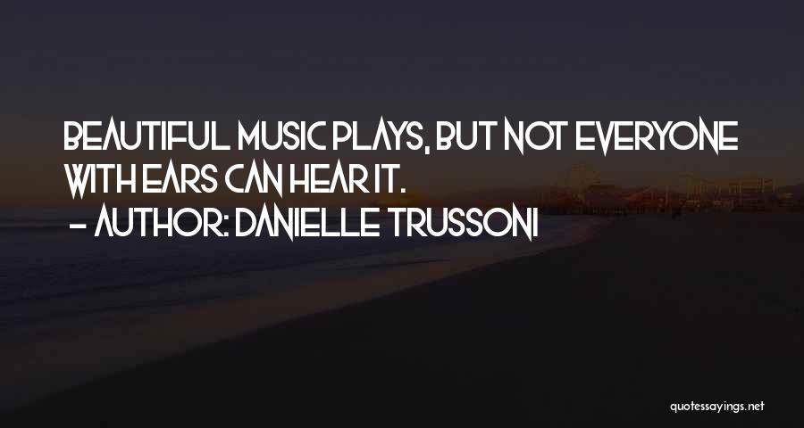 Lat Relatie Quotes By Danielle Trussoni