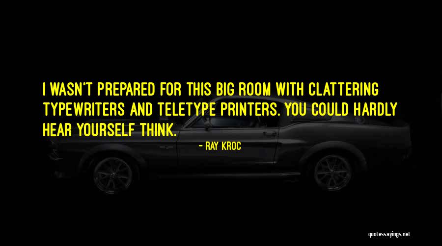 Latale Quotes By Ray Kroc Latale Quotes By Ray Kroc