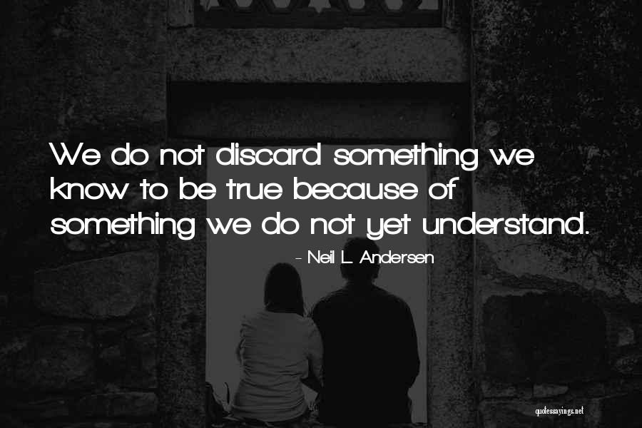 Latanglia Quotes By Neil L. Andersen Latanglia Quotes By Neil L. Andersen