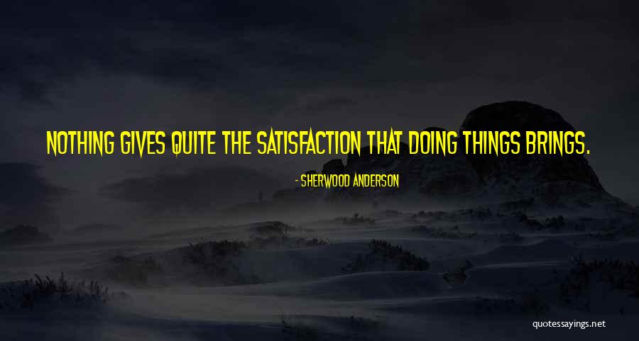 Latanglia Quotes By Sherwood Anderson Latanglia Quotes By Sherwood Anderson