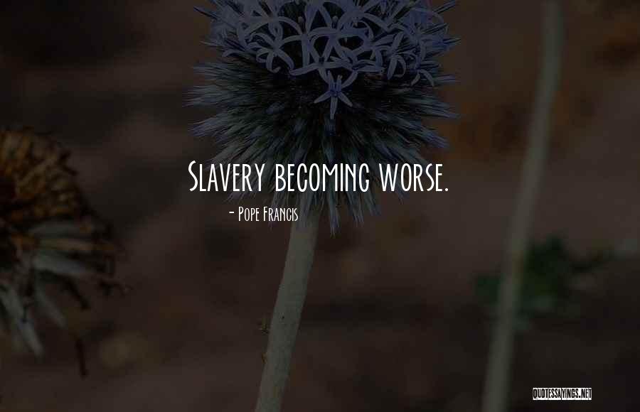 Latayesia Quotes By Pope Francis Latayesia Quotes By Pope Francis