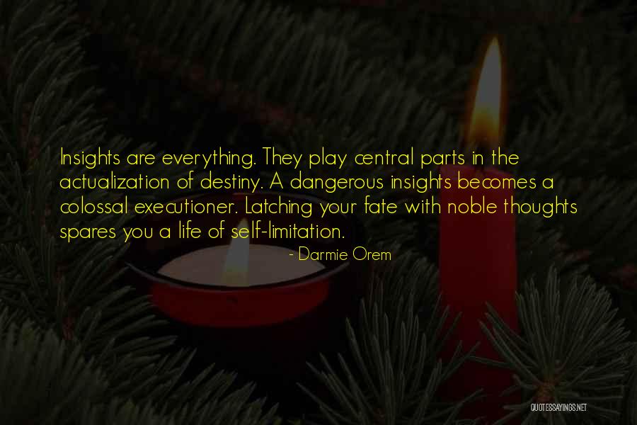 Latching Onto You Quotes By Darmie Orem