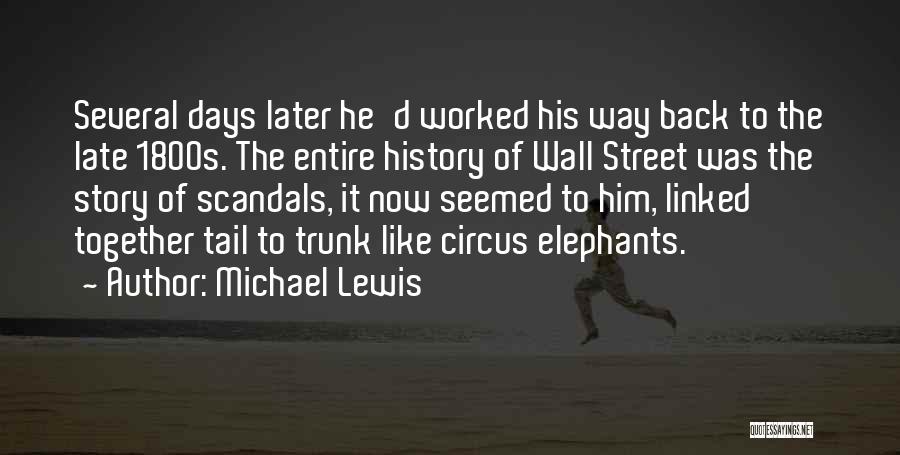 Late 1800s Quotes By Michael Lewis