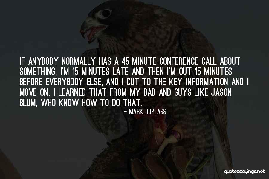 Late Call Quotes By Mark Duplass Late Call Quotes By Mark Duplass
