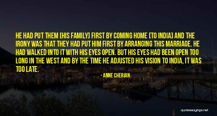 Late Marriage Quotes By Anne Cherian