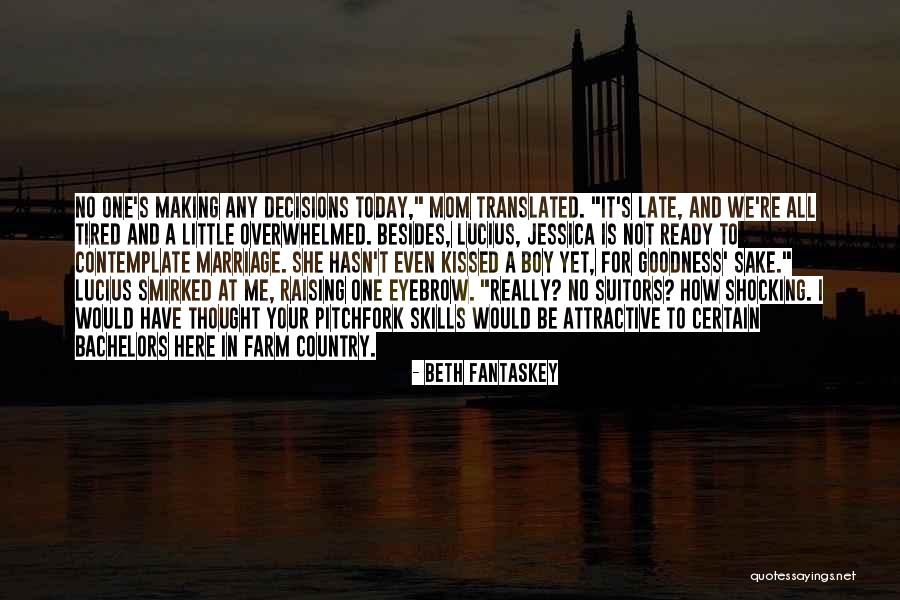 Late Marriage Quotes By Beth Fantaskey Late Marriage Quotes By Beth Fantaskey