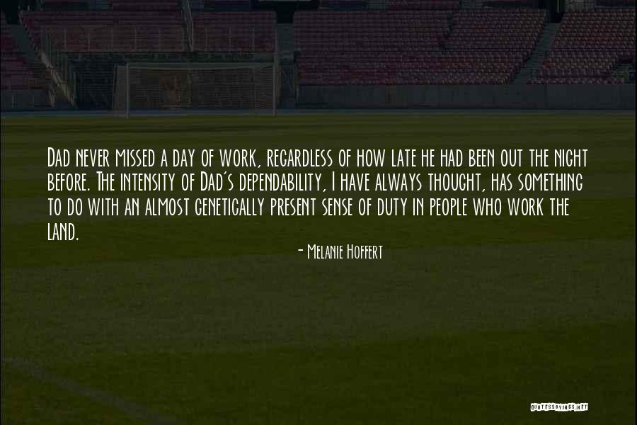 Late Night Duty Quotes By Melanie Hoffert Late Night Duty Quotes By Melanie Hoffert