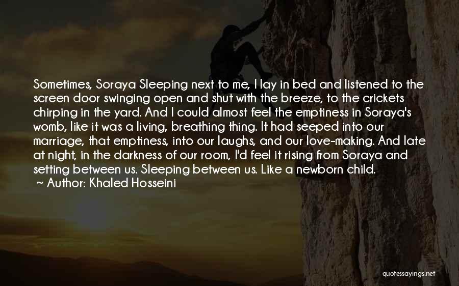 Late Night Laughs Quotes By Khaled Hosseini