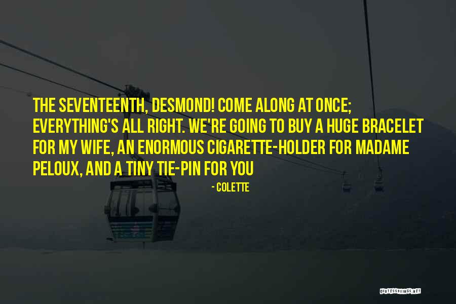Late Realisation Of Love Quotes By Colette