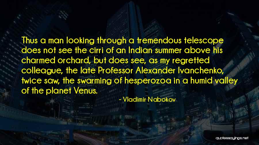 Late Summer Quotes By Vladimir Nabokov Late Summer Quotes By Vladimir Nabokov