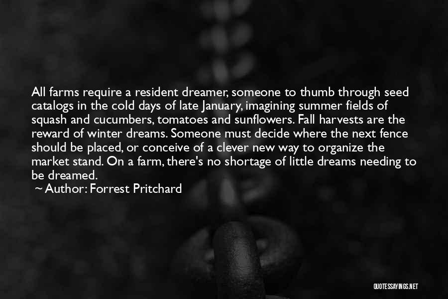 Late Winter Quotes By Forrest Pritchard