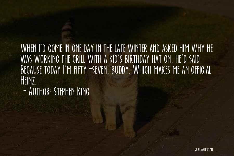 Late Winter Quotes By Stephen King