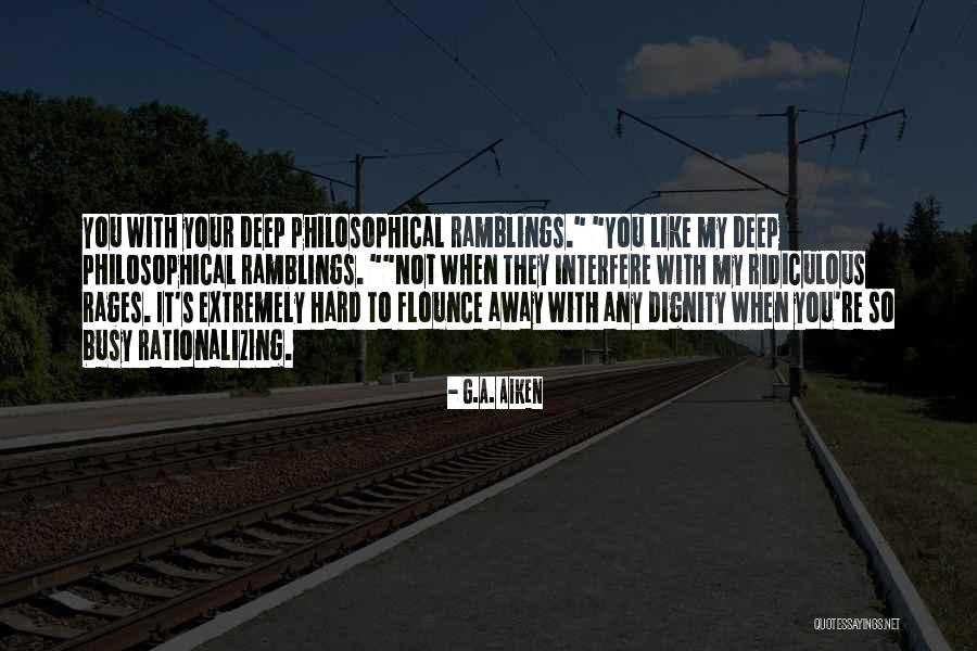 Lateciat Quotes By G.A. Aiken Lateciat Quotes By G.A. Aiken
