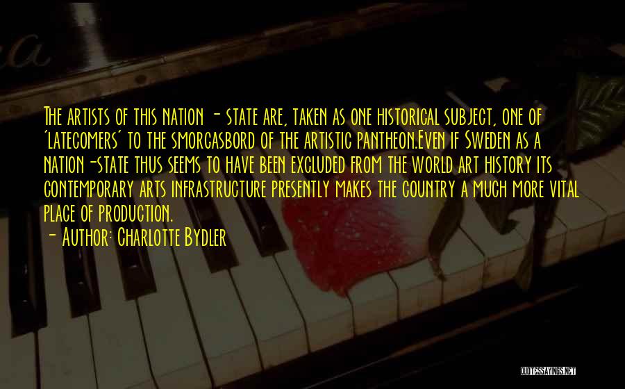 Latecomers Quotes By Charlotte Bydler