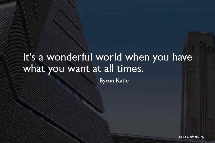 Lateduty Quotes By Byron Katie Lateduty Quotes By Byron Katie