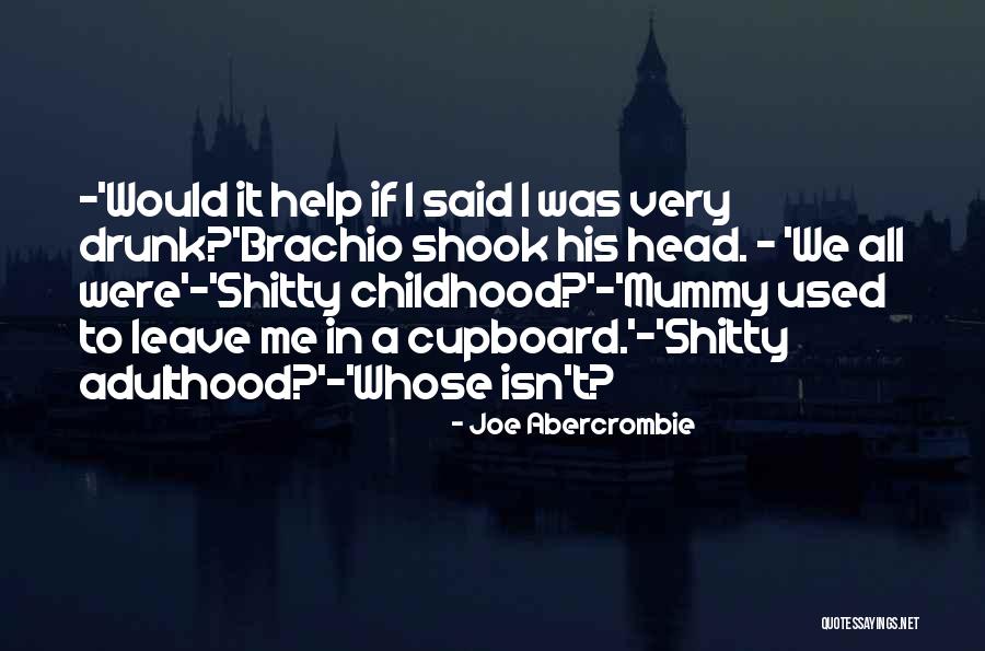 Latella Carting Quotes By Joe Abercrombie Latella Carting Quotes By Joe Abercrombie