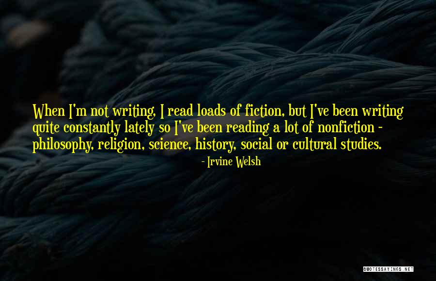 Lately Social Quotes By Irvine Welsh Lately Social Quotes By Irvine Welsh