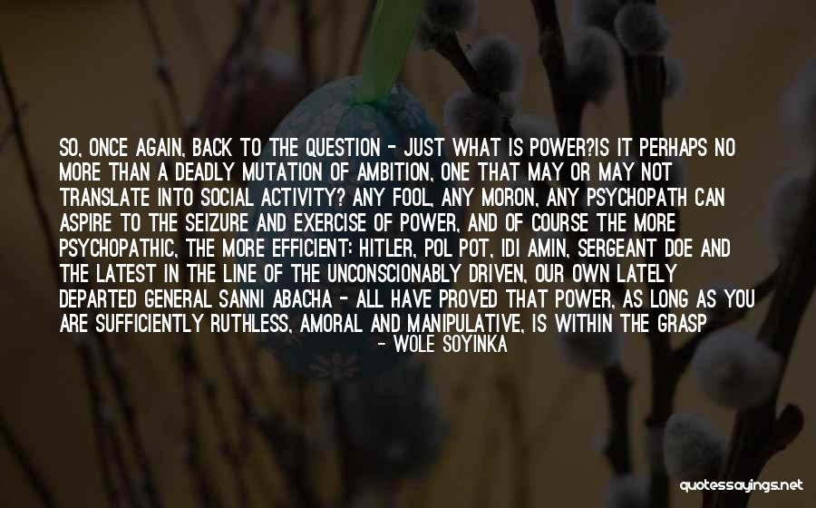 Lately Social Quotes By Wole Soyinka Lately Social Quotes By Wole Soyinka