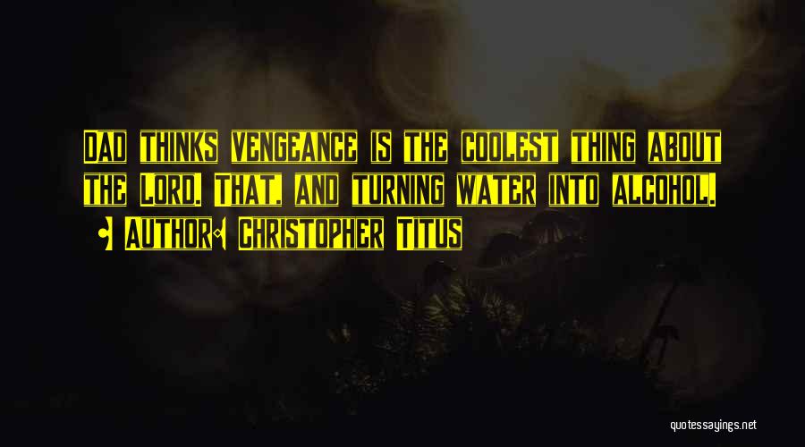 Lateness In Love Quotes By Christopher Titus