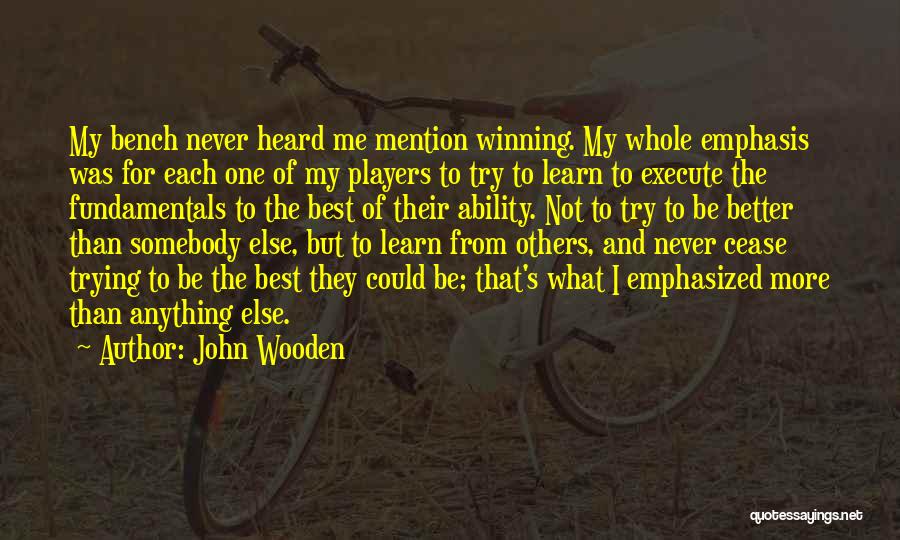 Lateness In Love Quotes By John Wooden