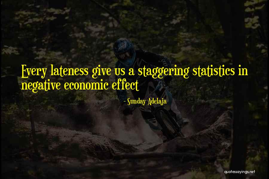 Lateness Quotes By Sunday Adelaja Lateness Quotes By Sunday Adelaja