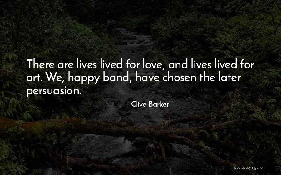 Later Love Quotes By Clive Barker Later Love Quotes By Clive Barker