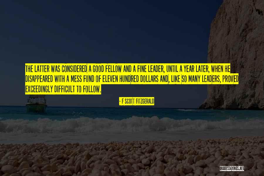 Later Or Latter Quotes By F Scott Fitzgerald Later Or Latter Quotes By F Scott Fitzgerald