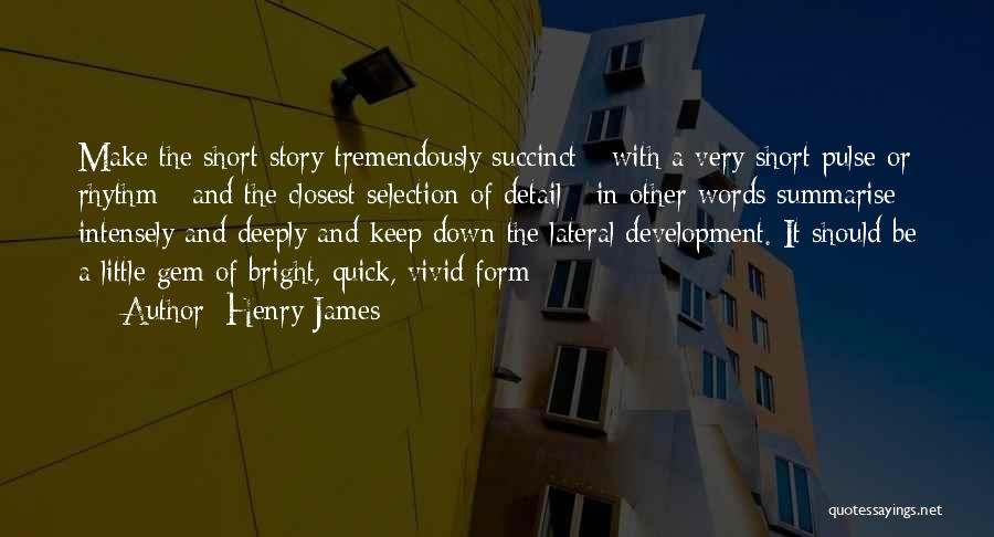 Lateral Quotes By Henry James