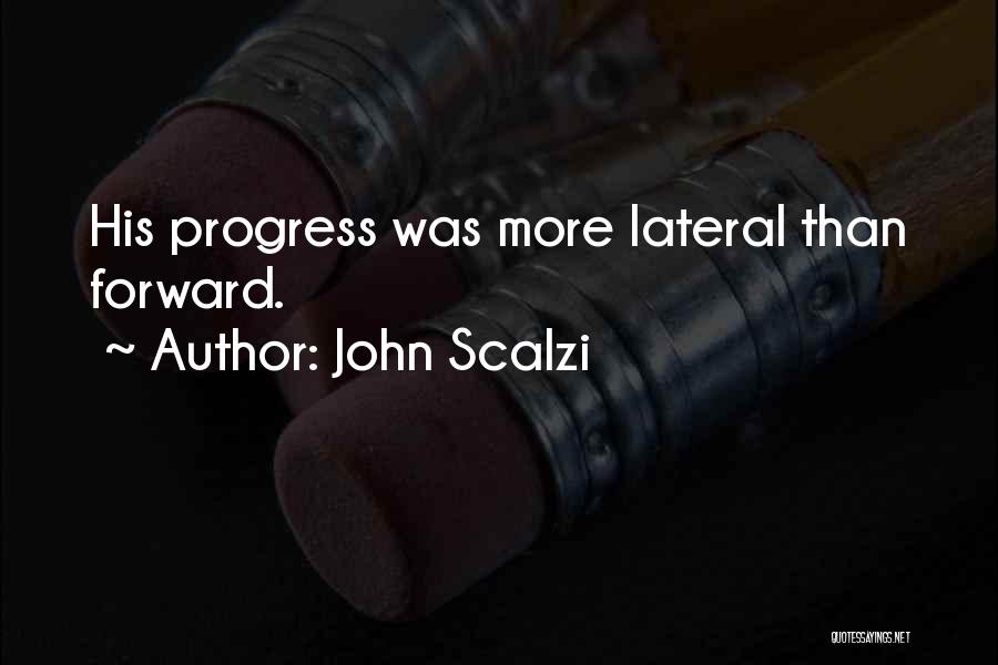 Lateral Quotes By John Scalzi