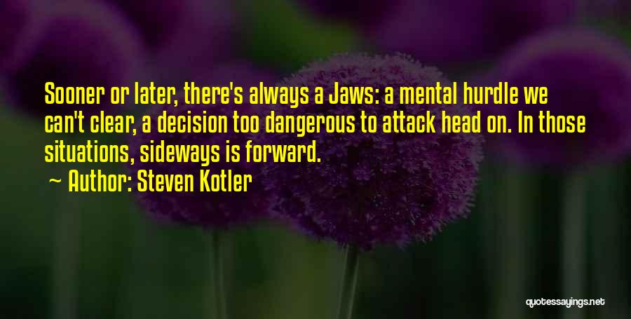 Lateral Quotes By Steven Kotler