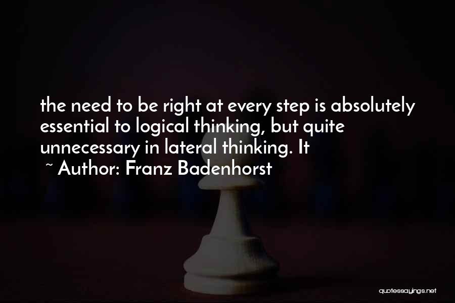 Lateral Thinking Quotes By Franz Badenhorst