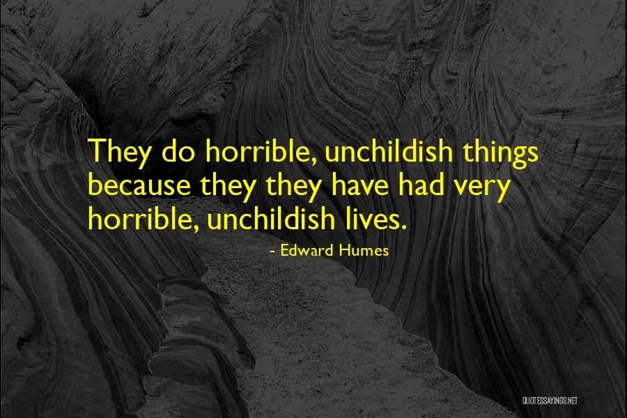 Lateralized S Quotes By Edward Humes Lateralized S Quotes By Edward Humes