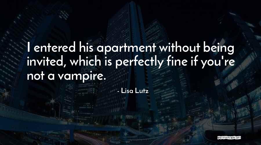 Lateresitarestaurancubanotanpafl Quotes By Lisa Lutz Lateresitarestaurancubanotanpafl Quotes By Lisa Lutz