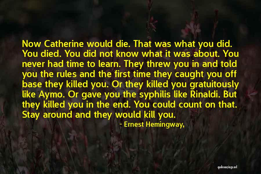 Laterno Equipment Quotes By Ernest Hemingway, Laterno Equipment Quotes By Ernest Hemingway,